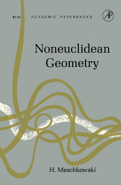 NonEuclidean Geometry -  Herbert Meschkowski