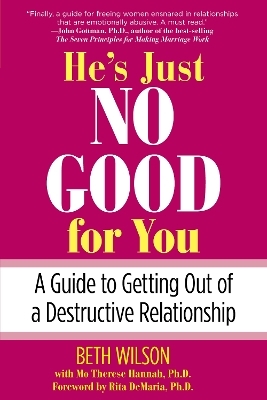 He's Just No Good for You - Beth Wilson