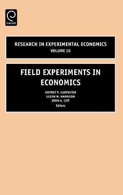 Field Experiments in Economics - Jeffrey P. Carpenter