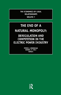 The End of a Natural Monopoly: Deregulation and Competition in the Electric Power Industry - 