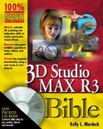 3D Studio Max R3 Bible - Kelly Murdock