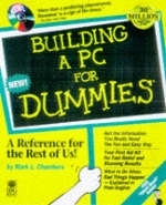 Building a PC For Dummies - Mark L. Chambers