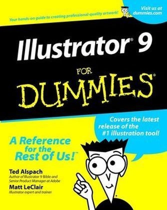 Illustrator 9 For Dummies - Ted Alspach