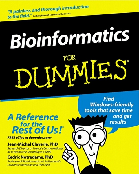 Bioinformatics for Dummies - Jean-Michel Claverie, Cedric Notredame