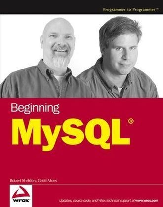 Beginning MySQL - Robert Sheldon, Geoff Moes