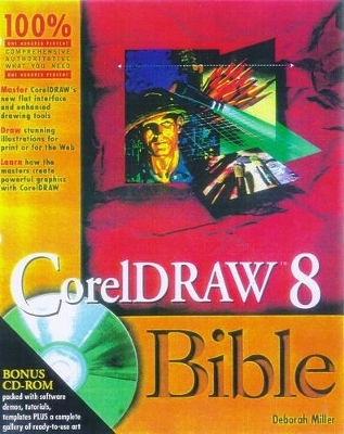 CorelDRAW 8 Bible - Deborah Miller