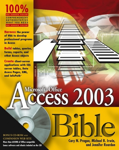 Access X Bible - Cary N. Prague, Michael R. Irwin, Jennifer Reardon