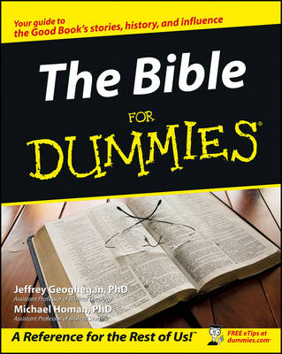 The Bible For Dummies - Samuel J. Schultz, Karl A. Schultz, J Geoghegan, Michael M. Homan