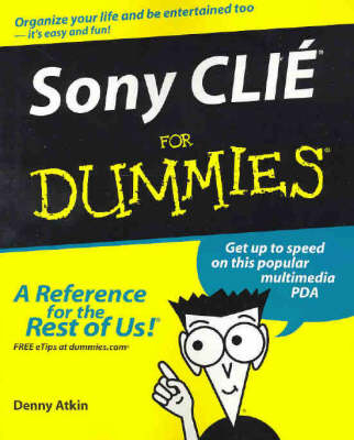 Sony CLIE for Dummies - Denny Atkin