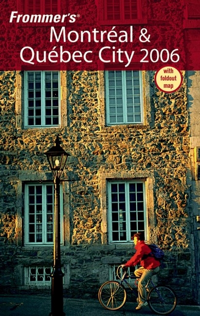 Frommer's Montreal and Quebec City - Herbert Bailey Livesey