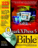 QuarkXPress 5 Bible - Galen Gruman, Barbara Assadi, Kelly Kordes Anton