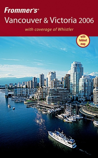 Frommer's Vancouver and Victoria - Donald Olson