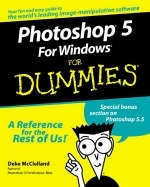 Photoshop 5 for Windows For Dummies - Deke McClelland