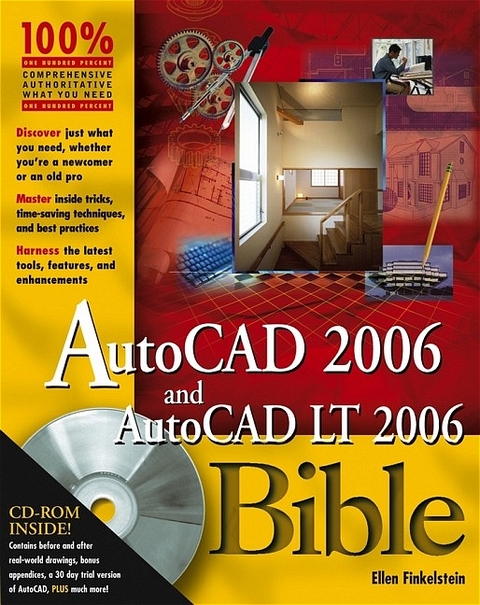 AutoCAD 2006 and AutoCAD LT 2006 Bible - Ellen Finkelstein