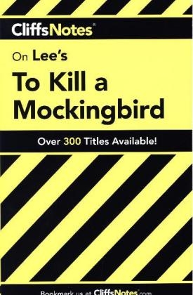 CliffsNotes on Lee's To Kill a Mockingbird - Eva Fitzwater