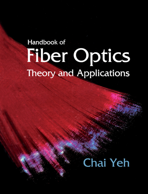 Handbook of Fiber Optics -  Chai Yeh