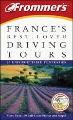 Frommer's France's Best-Loved Driving Tours -  AA Publishing