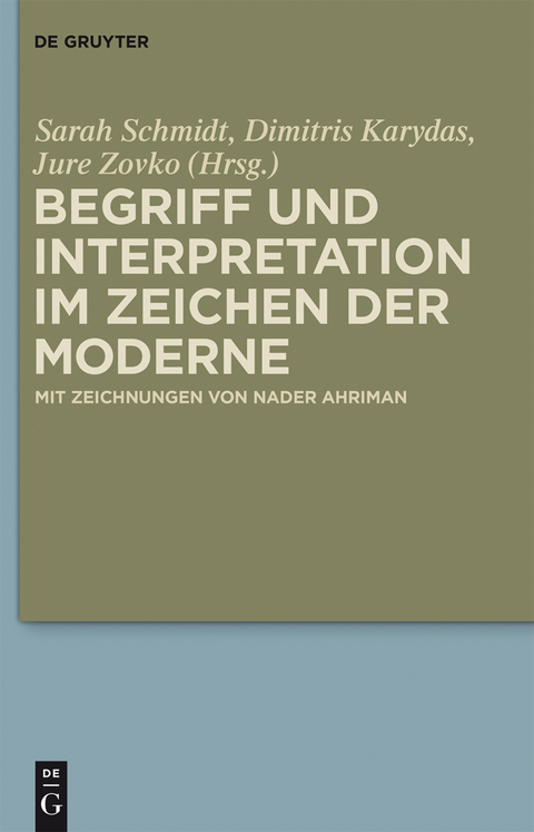 Begriff und Interpretation im Zeichen der Moderne - 