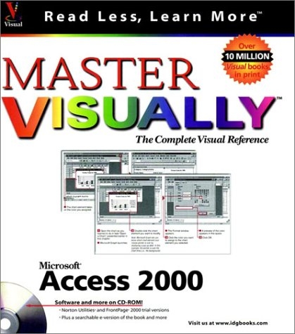 Master Access 2000 Visually - Curtis Frye