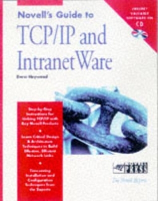 Novell's Guide to TCP/IP and Intranetware - Drew Heywood