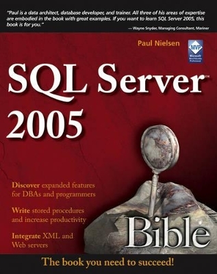 SQL Server 2005 Bible - Paul Nielsen