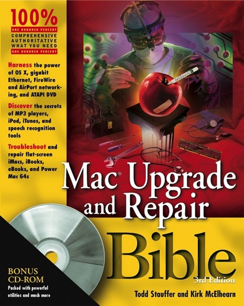 Mac Upgrade and Repair Bible - Todd Stauffer, Kirk McElhearn