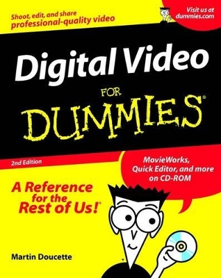 Digital Video For Dummies - Martin Doucette