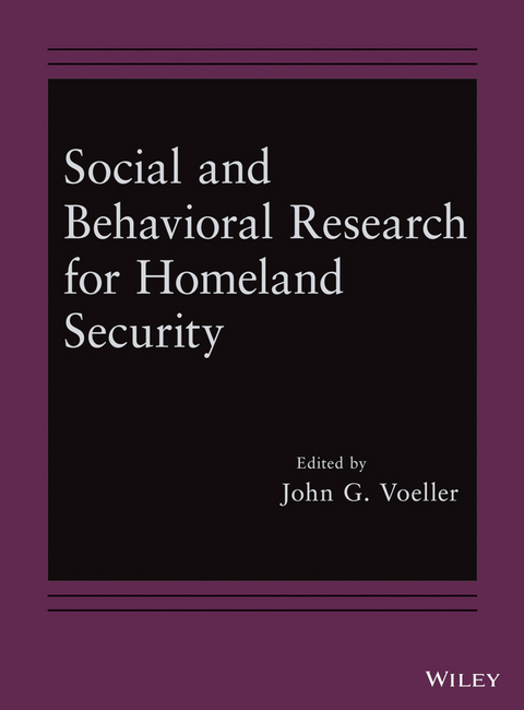 Social and Behavioral Research for Homeland Security - 