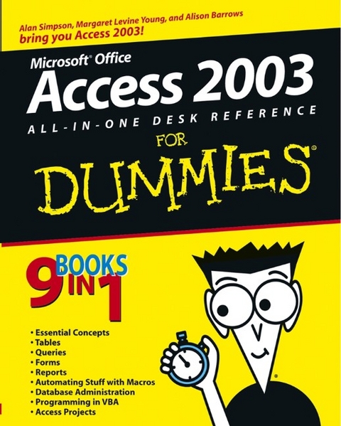 Access 2003 All-in-One Desk Reference For Dummies - Alan Simpson, Margaret Levine Young, Alison Barrows