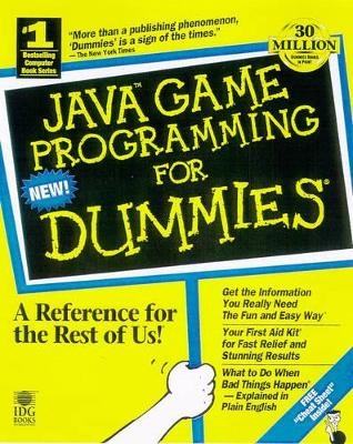 Java Game Programming For Dummies - Wayne Holder,  Levine,  Dummies Technology Press, Douglas Bell