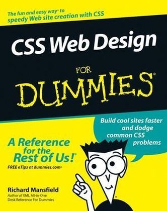 CSS Web Design For Dummies - Richard Mansfield