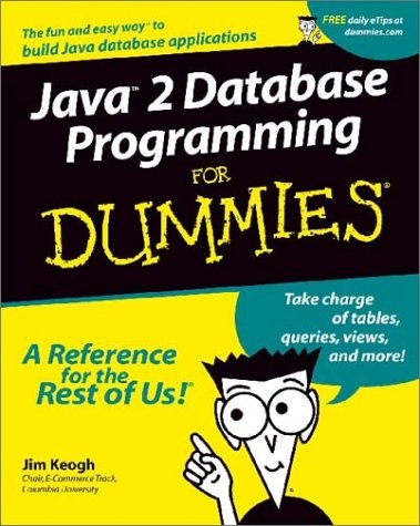 Java 2 Database Programming For Dummies - Jim Keogh