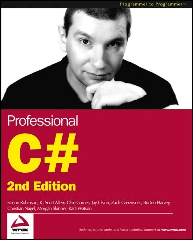 Professional C# - Simon Robinson,  etc.
