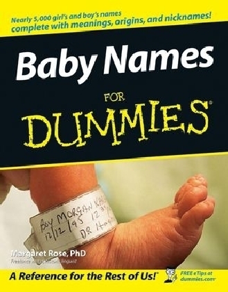 Baby Names For Dummies - Margaret Rose