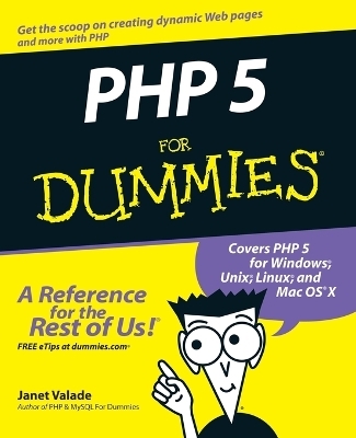 PHP 5 For Dummies - Janet Valade