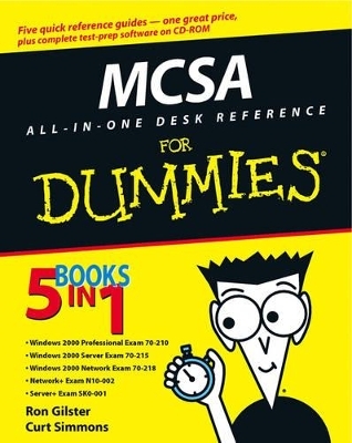 MCSA All-in-one for Dummies - Ron Gilster