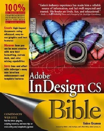 Adobe InDesign CS Bible - Galen Gruman