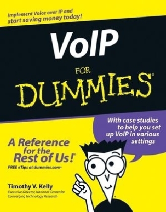 VoIP For Dummies - Timothy V. Kelly