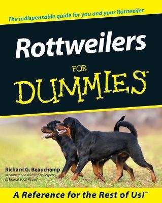 Rottweilers For Dummies - Richard G. Beauchamp