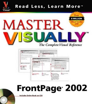 Master Visually FrontPage 2002 - Sherry Willard Kinkoph