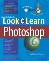 Look and Learn Photoshop 6 - Deke McClelland