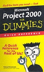 Microsoft Project 2000 For Dummies Quick Reference - Nancy Stevenson