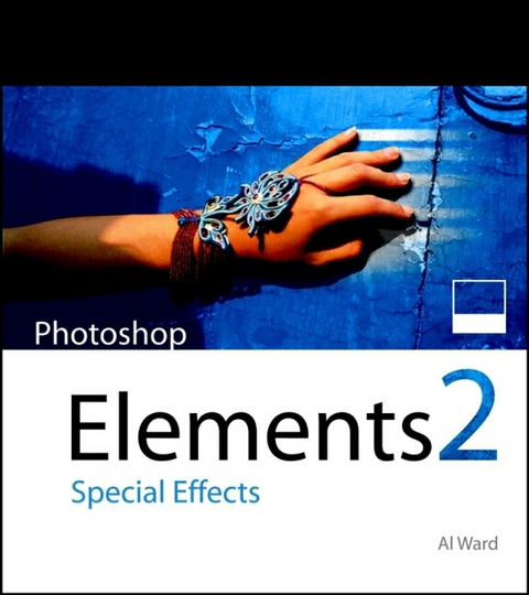Photoshop Elements 2 Special Effects - Al Ward
