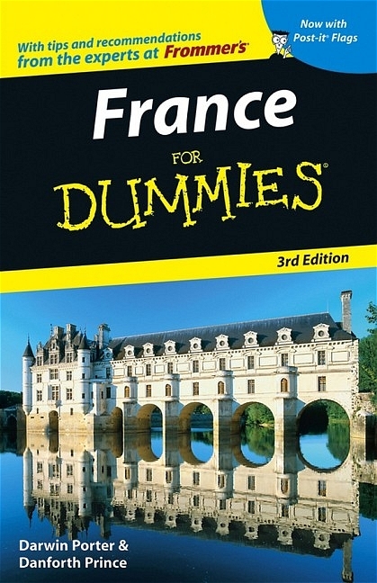 France For Dummies - Darwin Porter, Danforth Prince