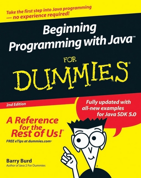 Beginning Programming with Java For Dummies - Barry A. Burd