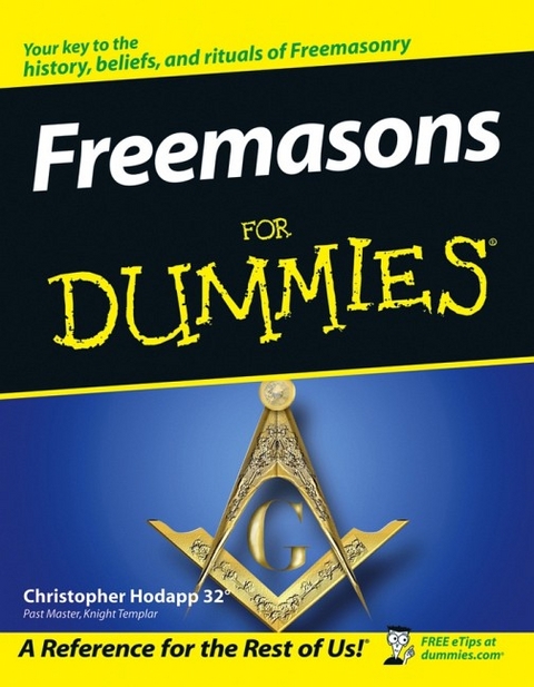 Freemasons For Dummies - Christopher Hodapp