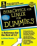 StarOffice for Linux For Dummies - Rick Darnell, Jacek Artymiak