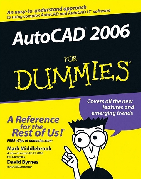 AutoCAD 2006 For Dummies - Mark Middlebrook, David Byrnes