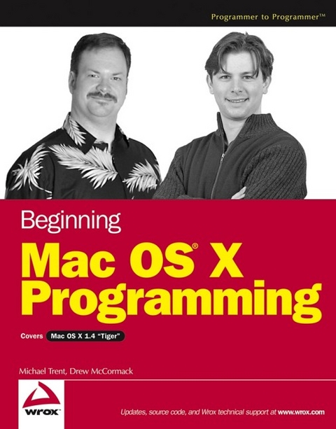 Beginning Mac OS X Programming - Michael Trent, Drew McCormack