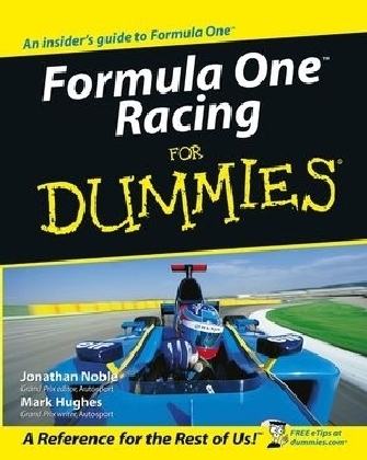 Formula One Racing For Dummies - Jonathan Noble, Mark Hughes